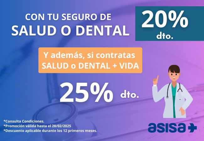 ASISA SALUD Y DENTAL HASTA 28/02/25